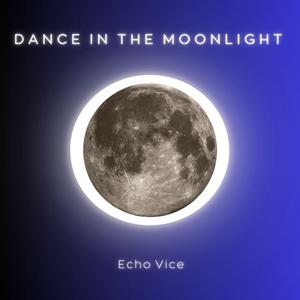 Dance in the Moonlight