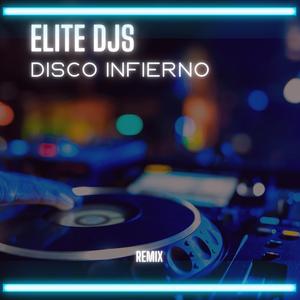 Disco Inferno (Remix)