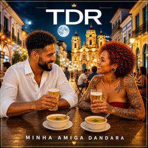 Minha Amiga Dandara (Ao Vivo)