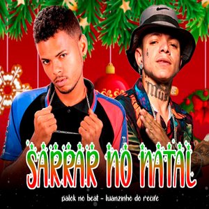 Sarrar No Natal