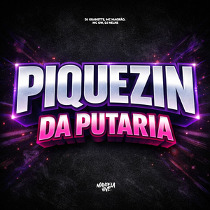 Piquezin da Putaria