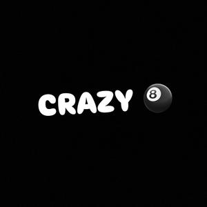 CRAZY 8 (feat. D5!ve)