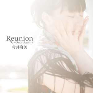 Reunion ~Once Again~