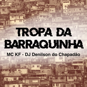 Tropa da Barraquinha