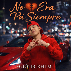 No Era Pa Siempre (Remastered 2026)