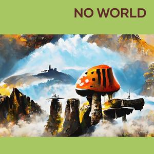 No World