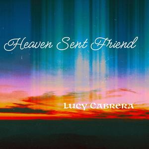 Heaven Sent Friend