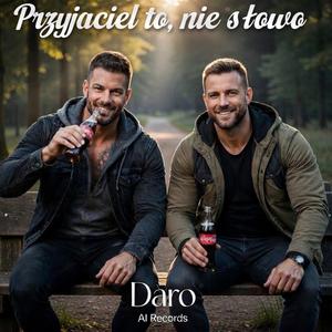 Przyjaciel to, nie słowo (Special edition)