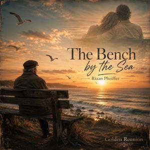 The Bench By The Sea