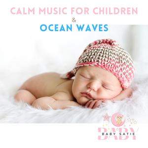 Calm Music for Babies (with Ocean Sounds)