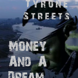 Money And A Dream