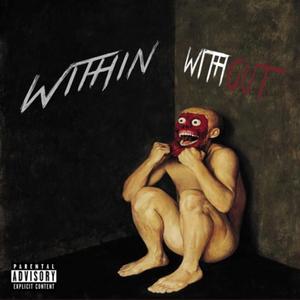 Without/Within