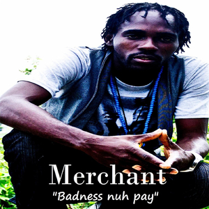 Badness Nuh Pay