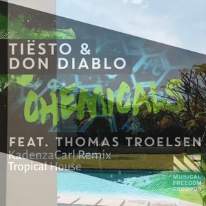 Chemicals(KadenzaCarl Bootleg)