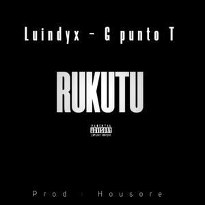 RUKUTU (feat. G punto T)