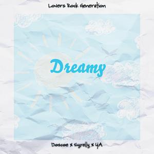 Dreamy (feat. Syrelly & Y.A.)