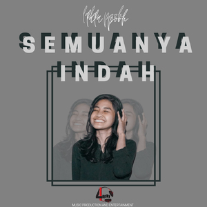 Semuanya Indah