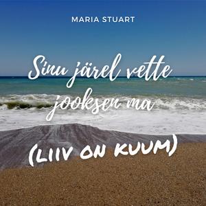 Sinu järel vette jooksen ma