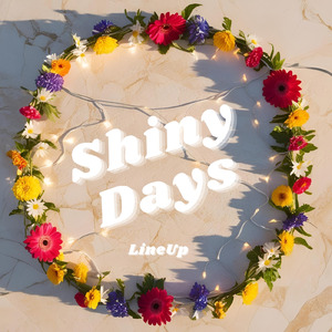 Shiny Days