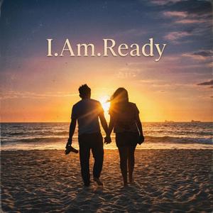 I.Am.Ready