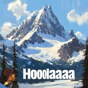 Hooolaaaa