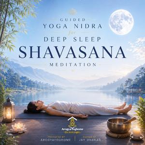 Guided Yoga Nidra for Deep Sleep | Shavasana Meditation