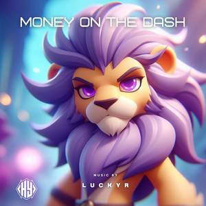 Money On The Dash