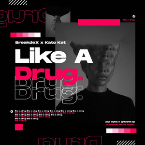 Like a Drug (Club Mix)