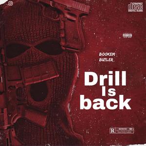 Drill Is Back