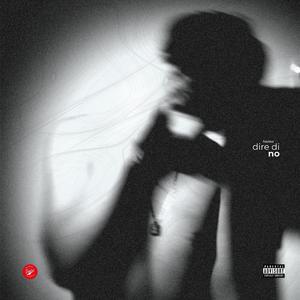 dire di no. (feat. paradox dreams)