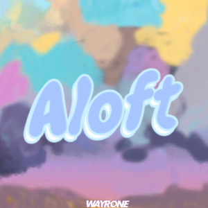Aloft