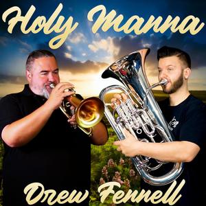 Holy Manna (Euphonium Solo)