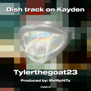 Dish track on Kayden