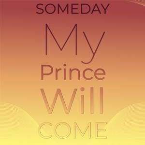Someday My Prince Will Come