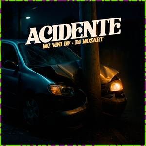 ACIDENTE