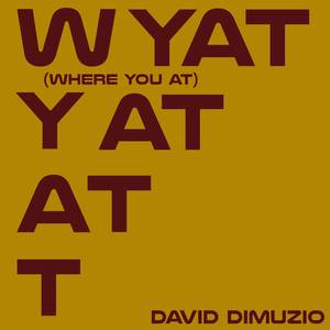 WYAT (Where You At) (Ballad Version)