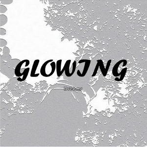 Glowing