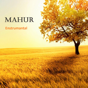 Mahur (Enstrumantal)