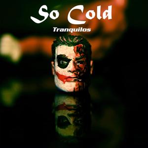 So Cold
