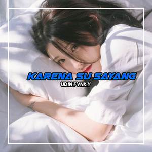 Karena Su Sayang ins