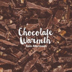 Chocolate Warmth