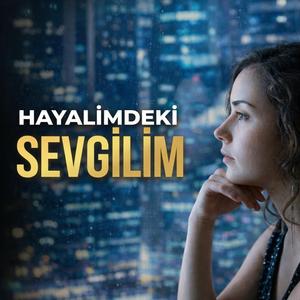 Hayalimdeki Sevgilim