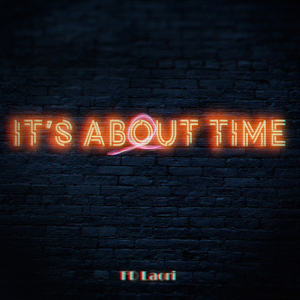 I'ts About Time
