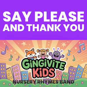 Say Please and Thank You