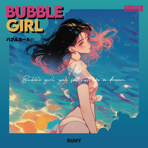 Bubble Girl