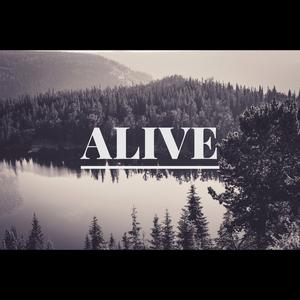 ALIVE
