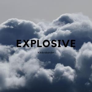 Explosive