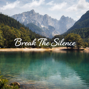 Break The Silence