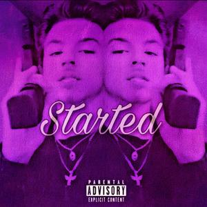 Started