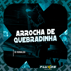 Arrocha de Quebradinha
